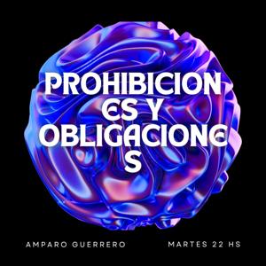 Prohibiciones y Obligaciones del empleador y trabajador