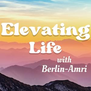 Elevating Life