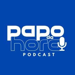 Papo da Hora Podcast