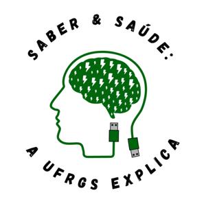 Saber e saúde: a UFRGS explica