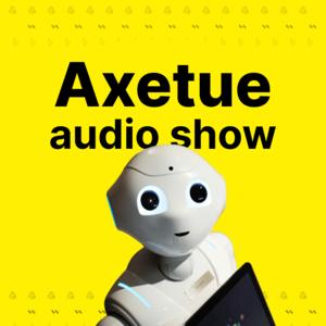 Axetue Audio Show