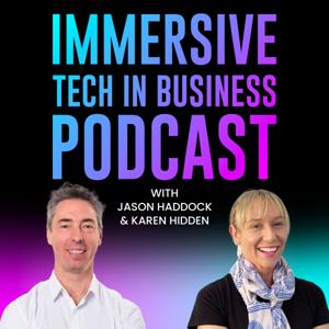 Immersive Tech in Business Podcast