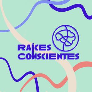 Raíces Conscientes