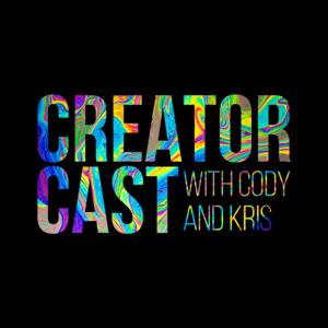 Creator Cast with Cody and Kris