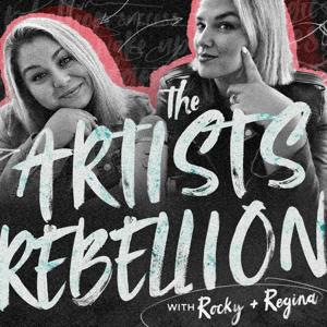 The Artists Rebellion Podcast