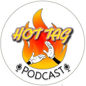 Hot Tag Podcast