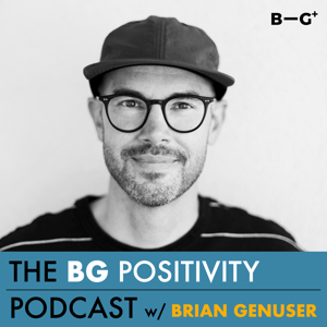 The BG Positivity Podcast