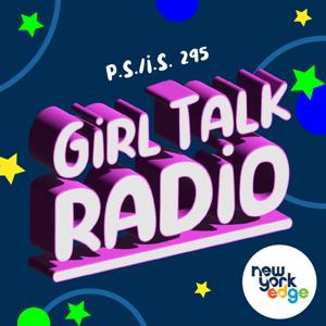 Girl Talk Radio