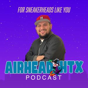 Air Head HTX Podcast