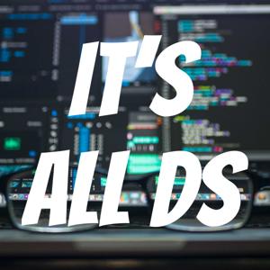 It's all DS