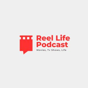 The Reel Life Podcast