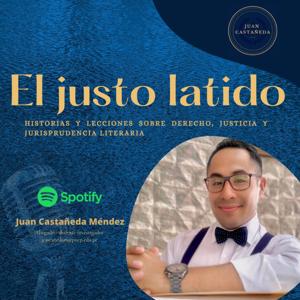 EL JUSTO LATIDO - Juan Castañeda