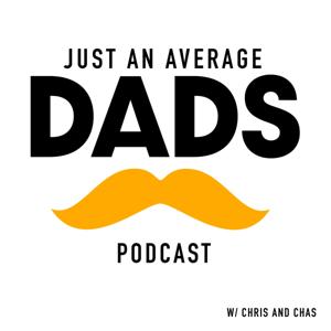 Just an average dad's podcast