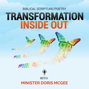 Transformation Inside Out, Biblical Scripture and Poetry