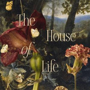 THE HOUSE OF LIFE