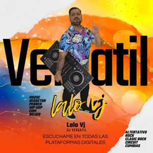Lalo Vj  Versatil Dj
