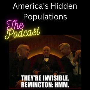 America's Hidden Populations