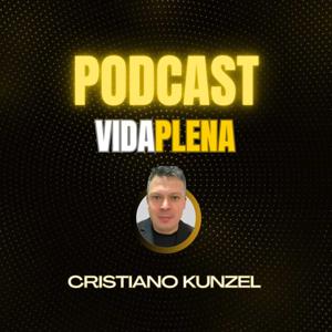 CRISTIANO KUNZEL - VIDA PLENA