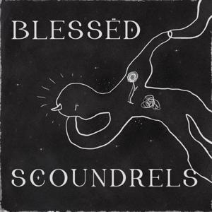 Blessëd Scoundrels