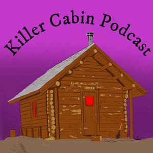 The Killer Cabin