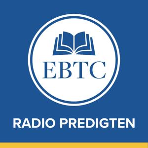 EBTC Radiopredigten Podcast by EBTC Radiopredigten