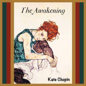 The Awakening