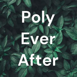 Poly Ever After