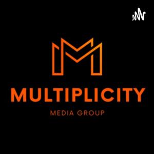 Multiplicity Media Podcasts