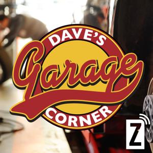 Dave's Corner Garage by Zoomer Podcast Network