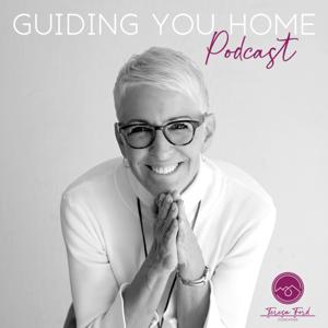 GUIDING YOU HOME - Building the Confidence to Go Within