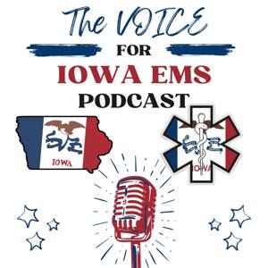 The VOICE for Iowa EMS
