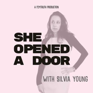 She Opened a Door: Conversations with Women Changing our Culture