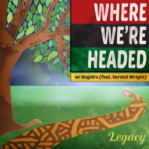 Where We’re Headed