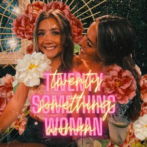 The Twenty-Something Woman