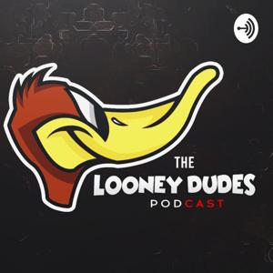 The Looney Dudes