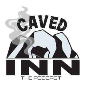 Caved Inn The Podcast