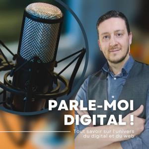 Parle-moi digital !
