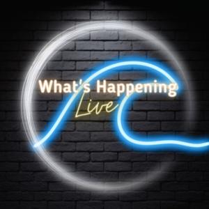 What's Happening Live