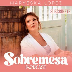 Maryeska Lopez Sobremesa