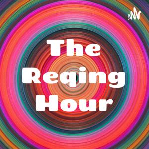 The Reqing Hour