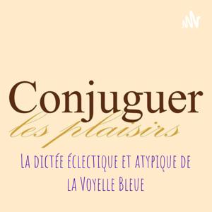 Conjuguer les plaisirs