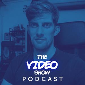 The Video Show Podcast