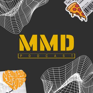 MMD podcast