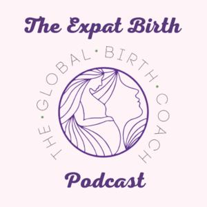 The Expat Birth Podcast