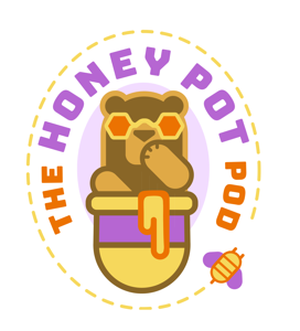 The Honey Pot Pod