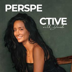 Perspective with Daniela