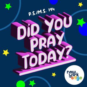 Did You Pray Today?