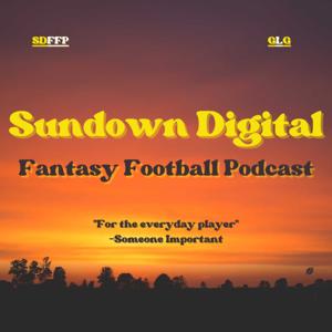 Sundown Digital Fantasy Football Podcast