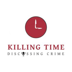 Killing Time, Discussing Crime.