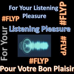 For Your Listening Pleasure